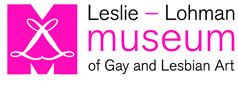 Leslie - Lohman Museum of Gay and Lesbian Art